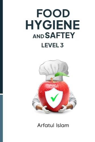Food Hygiene and Safety Level 3