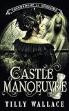 Castle Manoeuvre