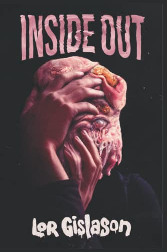 Inside Out (By: Lor Gislason) cover