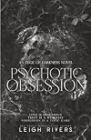 Psychotic Obsession