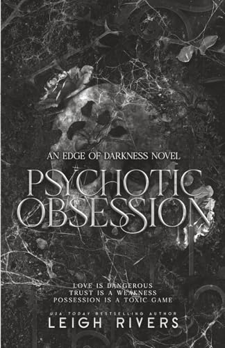 Psychotic Obsession (The Edge of Darkness Trilogy)