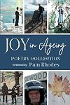 Joy in Ageing: Poetry Collection (Embracing Age Poetry Collection)