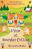 A Year at Honeybee Cottage