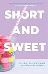 Short and Sweet