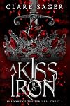 A Kiss of Iron