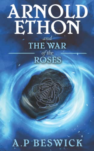 Arnold Ethon And The War Of The Roses cover