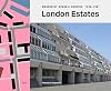 London Estates: Modernist Council Housing 1946β1981