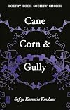 Cane, Corn & Gully