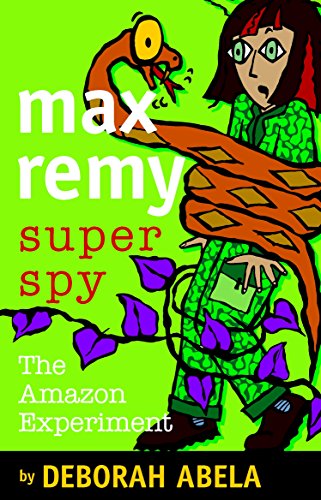 Max Remy Superspy: The Amazon Experiment