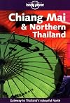 Lonely Planet Chiang Mai & Northern Thailand