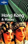 Lonely Planet : Hong Kong & Macau