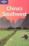 Lonely Planet : China's Southwest