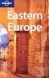 Lonely Planet : Eastern Europe