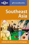Lonely Planet : Phrasebook : Southeast Asia : 2006 : 2nd edition : Includes mini dictionary for each language
