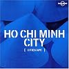 Lonely Planet Citiescape Ho Chi Minh City