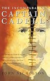 Incomparable Captain Cadell