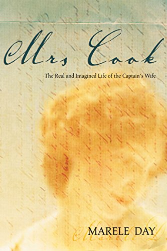 Mrs Cook: The Real and Imagined Life of the Captain's Wife cover