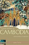 A Short History of Cambodia: From Empire to Survival (A Short History of Asia series)