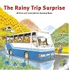 The Rainy Trip Surprise [With CD]