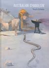 Australian Symbolism: The Art of Dreams
