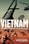 Vietnam: The Complete Story of the Australian War