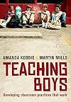 Teaching Boys: Developing Classroom Practices That Work