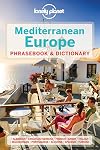 Lonely Planet : Phrasebook : Mediterranean Europe : Phrasebook and dictionary