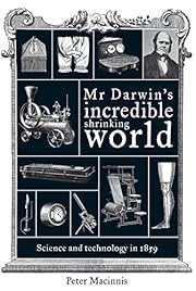 Mr Darwins Incredible Shrinking World:…