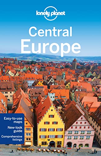 Central Europe (By: Lonely Planet,Steve Fallon,Andrea Schulte-Peevers,Ryan Ver Berkmoes,Mark Baker) cover