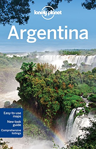 Argentina (By: Lonely Planet,Sandra Bao,Lucas Vidgen,Carolyn McCarthy,Andy Symington,Gregor Clark) cover