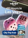 48 hours in Las Vegas