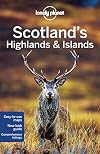 Lonely Planet : Scotland's Highlands & Islands : 2015 : 3rd edition