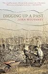 Digging up a past