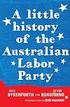 A Little History of the Australian Labor Party