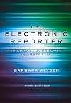 The Electronic Reporter: Broadcast Journalism in Australia