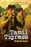 Tamil Tigress: My Story as a Child Soldier in Sri Lanka's Bloody Civil War