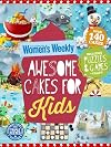 Awesome Cakes for Kids