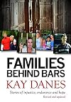 Families Behind Bars: Stories of injustice, endurance and hope