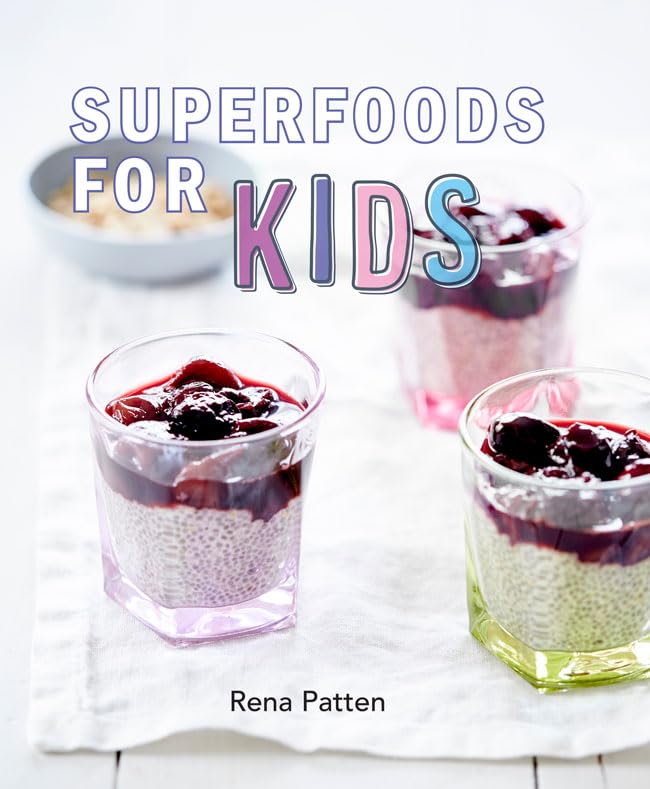 Cover of Superfoods for Kids