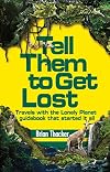 Tell Them To Get Lost