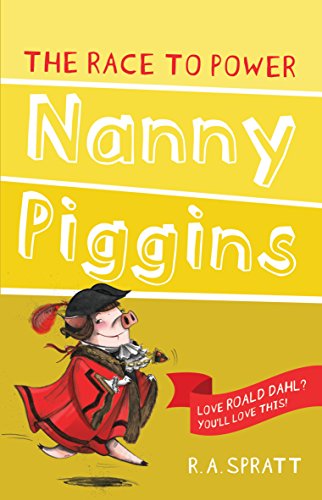 Nanny Piggins And The Race To Power book cover