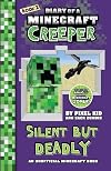 Diary of a Minecraft Creeper #2: Silent but Deadly