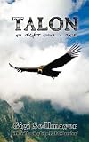 Talon, Flight for Life