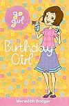 Go Girl!: Birthday Girl