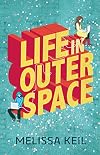 Life in Outer Space