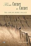 From corner to corner : the line of Henry Colless