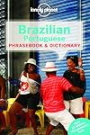 Lonely Planet : Phrasebook : Brazilian Portuguese : 2014 : 5th edition : Phrasebook & dictionary