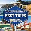California's best trips 35 amazing road trips