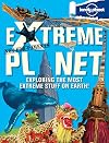 Not For Parents Extreme Planet (Lonely Planet Kids)