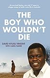 The Boy Who Wouldn’t Die